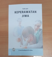 Buku Ajar
KEPERAWATAN JIWA