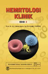 Hematologi Klinik ; Edisi 2
