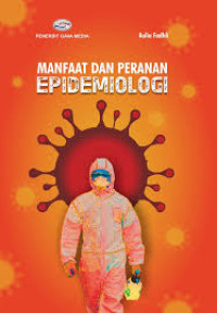 Image of Manfaat dan Peranan Epidemiologi