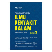 Panduan Praktis Ilmu Penyakit Dalam : Diagnosis dan Terapi