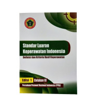 STANDAR LUARAN KEPERAWATAN EDISI 1 Cetakan III