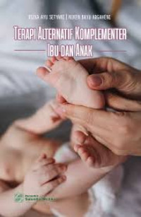 Image of Terapi Alternatif Komplementer Ibu dan Anak