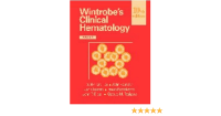 Wintrobe's Clinical Hematology Volume 1B 10th Edition
